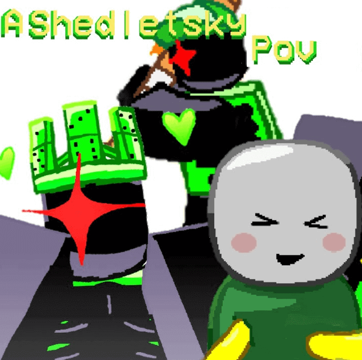 A Shedletsky POV